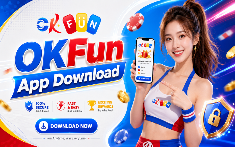 okfun app download