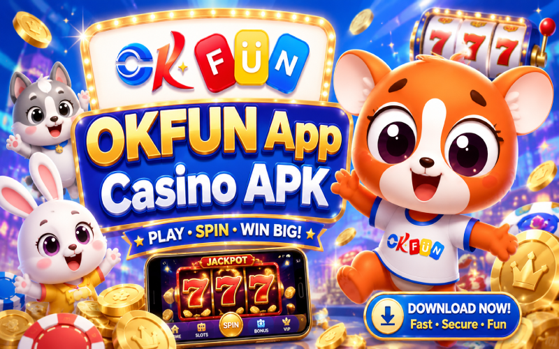 okfun app casino apk